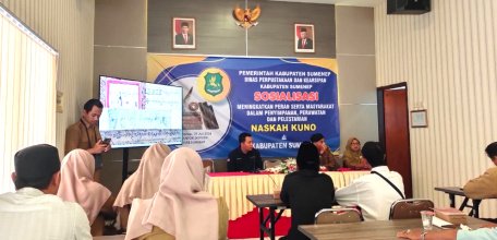 Dinas Perpustakaan dan Kearsipan Sumenep, Gelar Sosialisasi Pelestarian Naskah Kuno